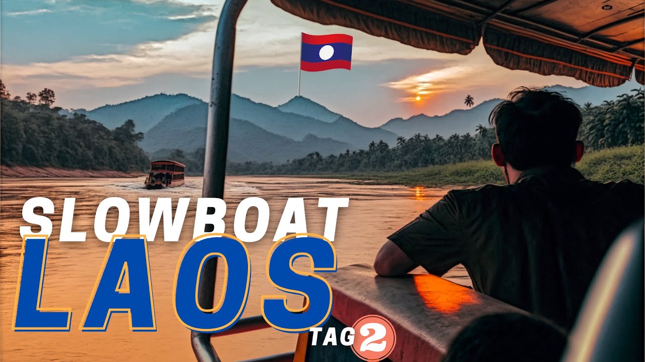 Tag 2 auf dem Slowboat nach LAOS. Bester und entspannter Weg nach Luang Prabang.
