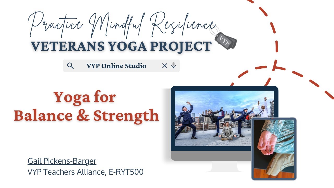 Yoga for Balance and Strength | Veterans Yoga Project | VYP Online Studio