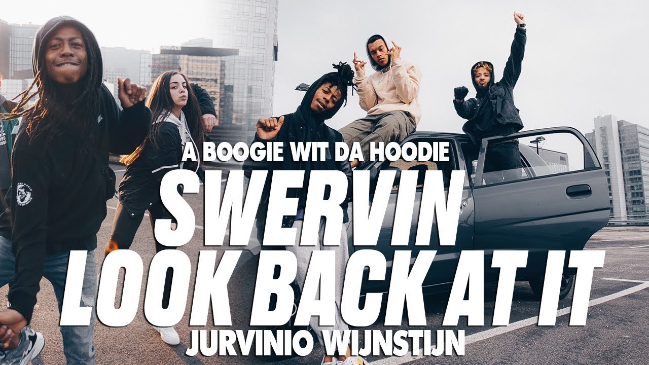 SWERVIN X LOOK BACK AT IT | A BOOGIE WIT DA HOODIE | Jurvinio Wijnstijn Choreography | #orokanaworld