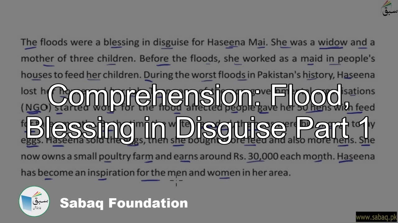 Comprehension: Flood, Blessing in Disguise Part 1, English Lecture | Sabaq.pk