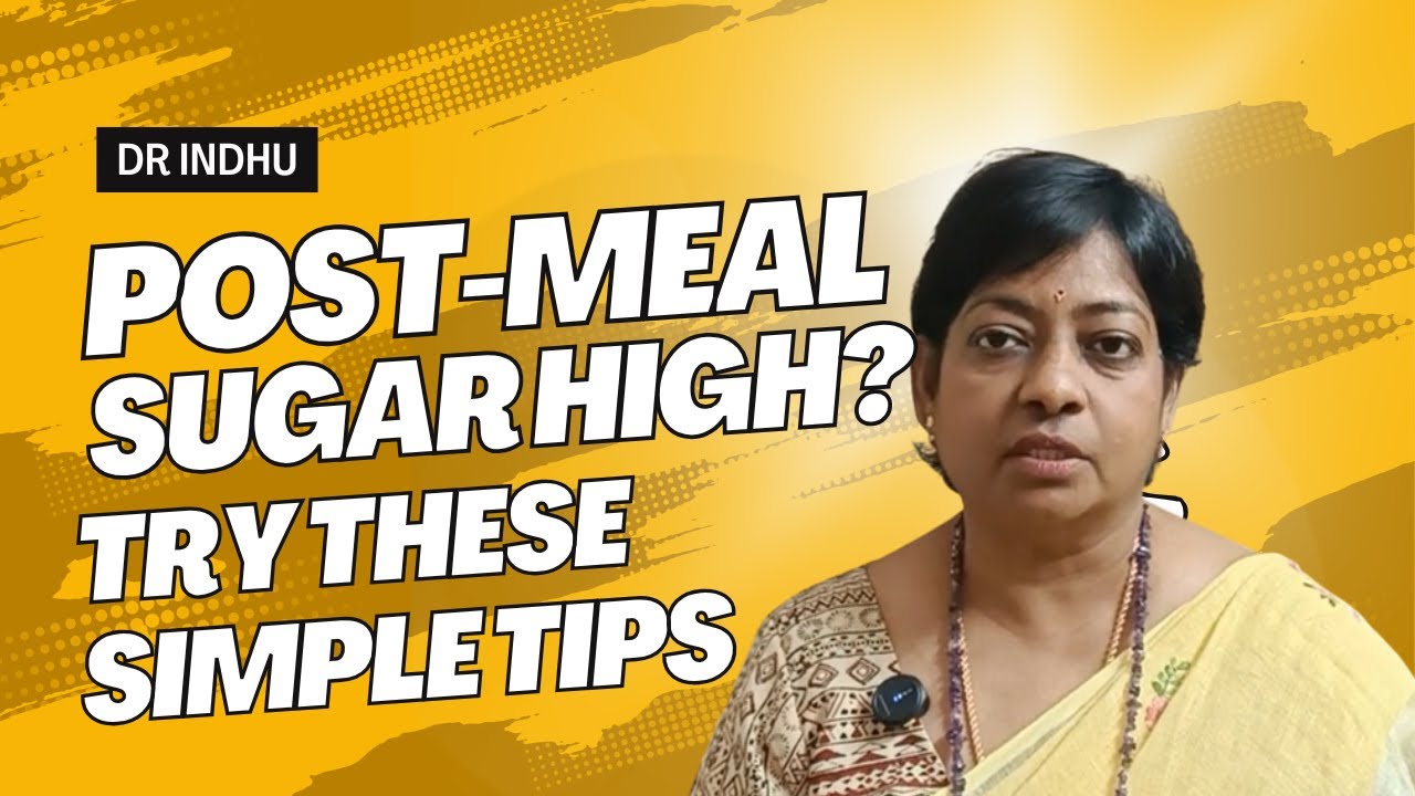 Post-Meal Sugar High? Try These Simple Tips