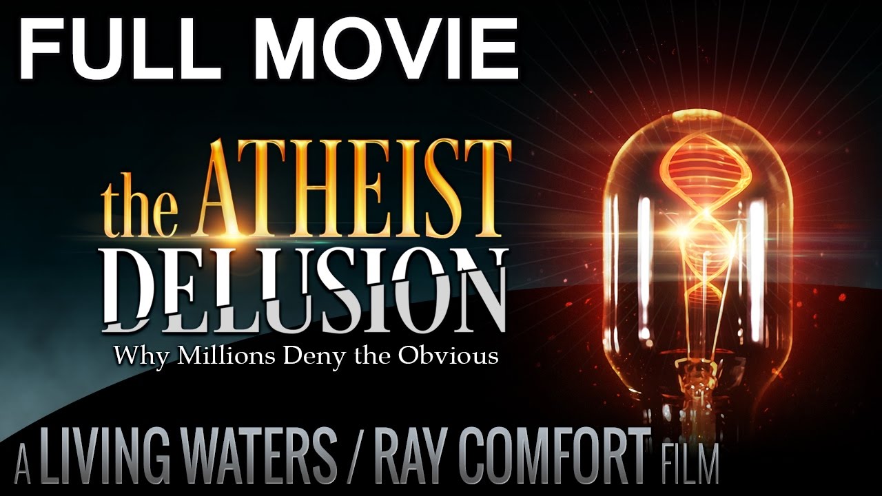 The Atheist Delusion. How to Scientifically Destroy Atheism.