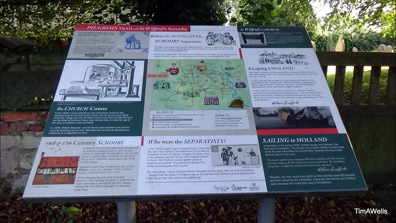 Scrooby village tour home of the Pilgrim fathers and dissenters Mayflower