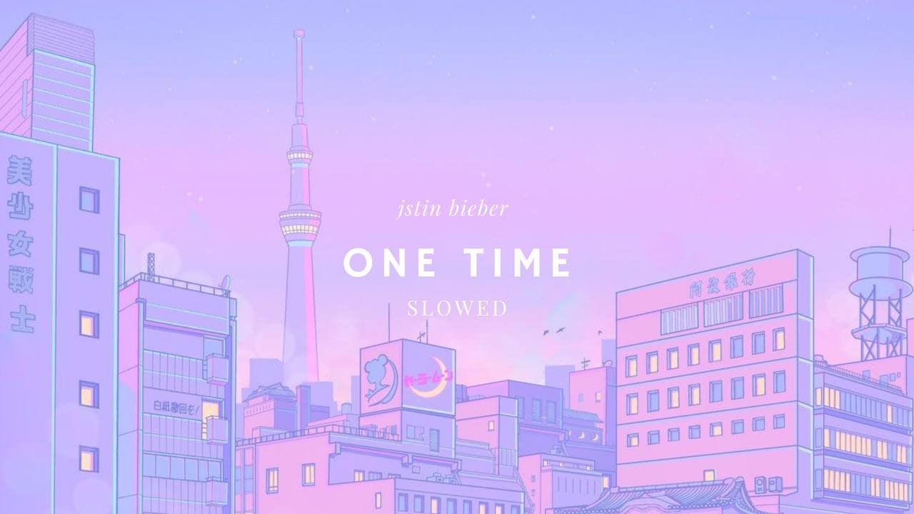 one time - justin bieber (slowed)(lyrics)