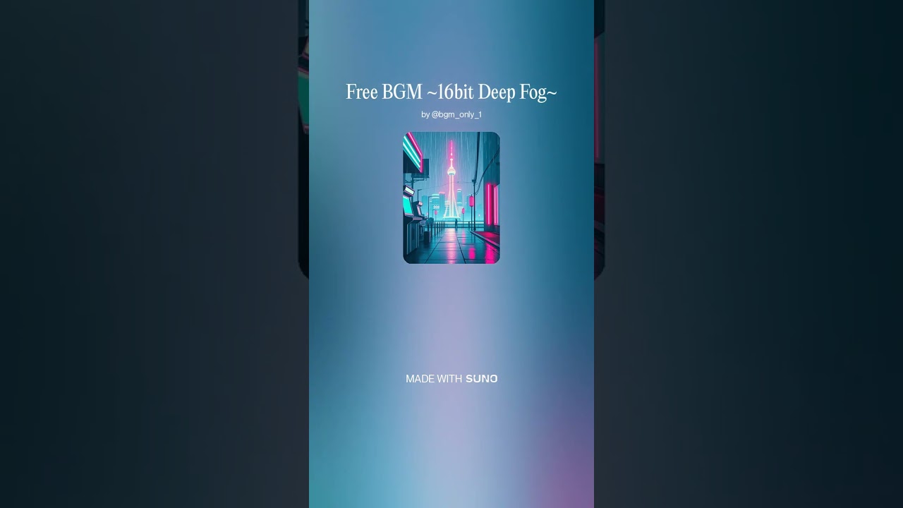 Free BGM ~16bit Deep Fog~