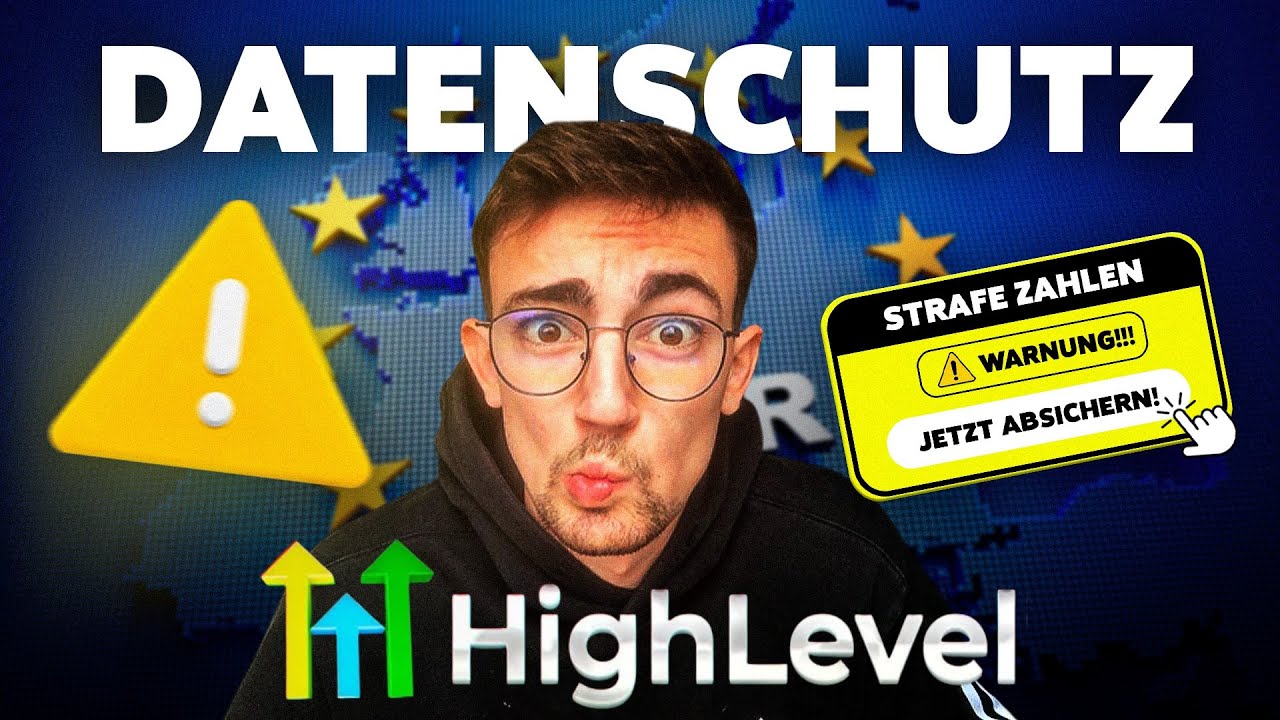 GoHighLevel: Datenschutz-Albtraum oder Goldgrube? | DAS musst du WISSEN! | GoHighLevel Deutsch
