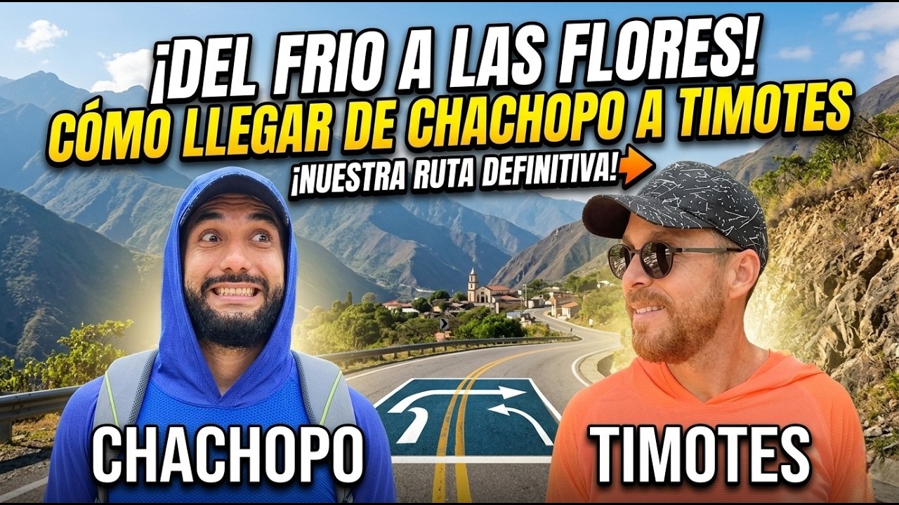 Como recorrer desde el valle del condor pasando por chachopo  hasta llegar a timote.