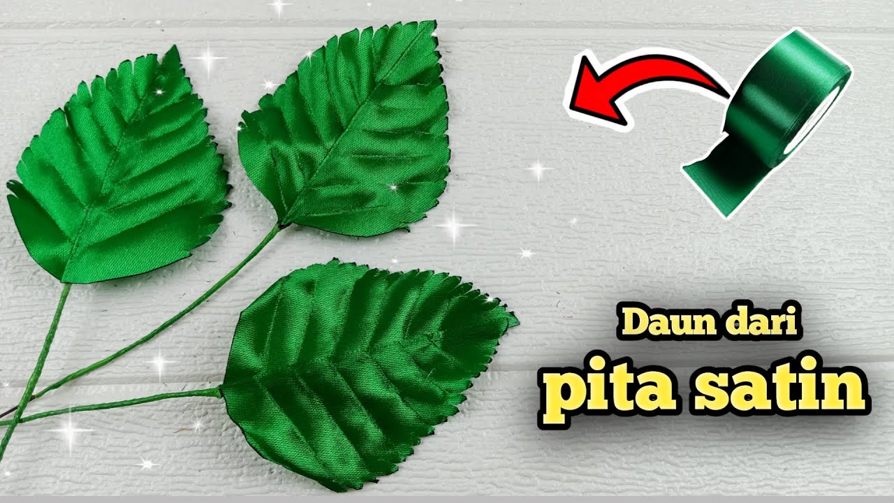 Daun Hias dari Pita Satin|| How to make leaf from satin ribbon