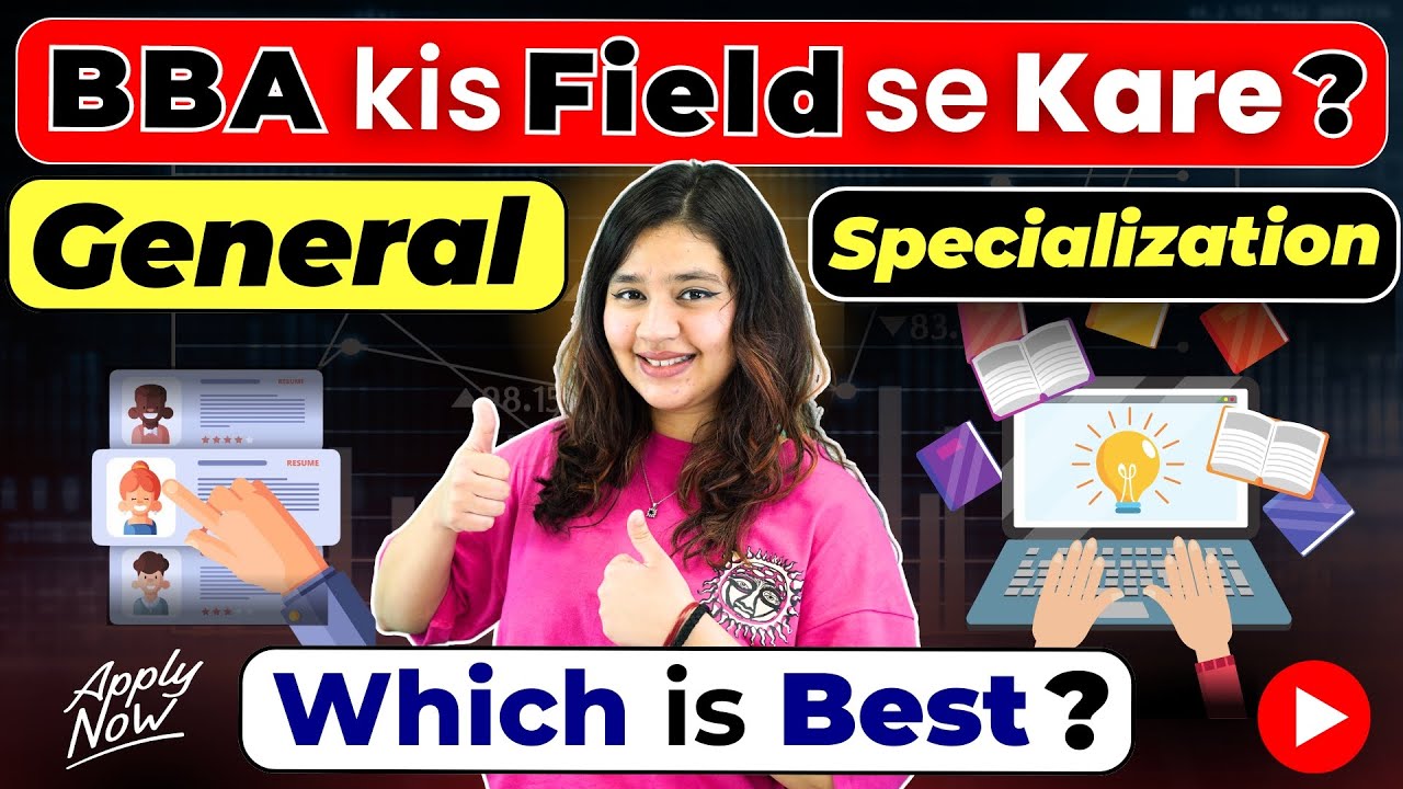 💥Which BBA? General vs Specialization? 🤔BBA Course Details in Hindi!#BBA #BBACourse #BBAJobs