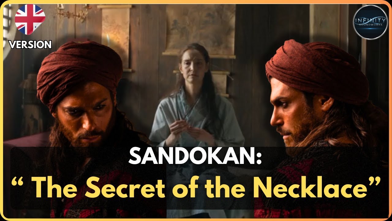 SANDOKAN: "The Secret of the Necklace" (Who Am I?) | Original Soundtrack (Ep. 4)