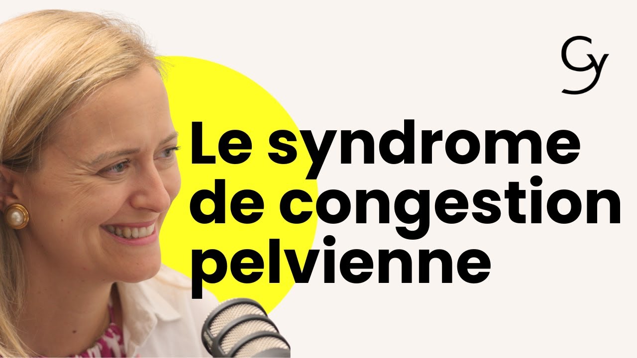 Le syndrome de congestion pelvienne