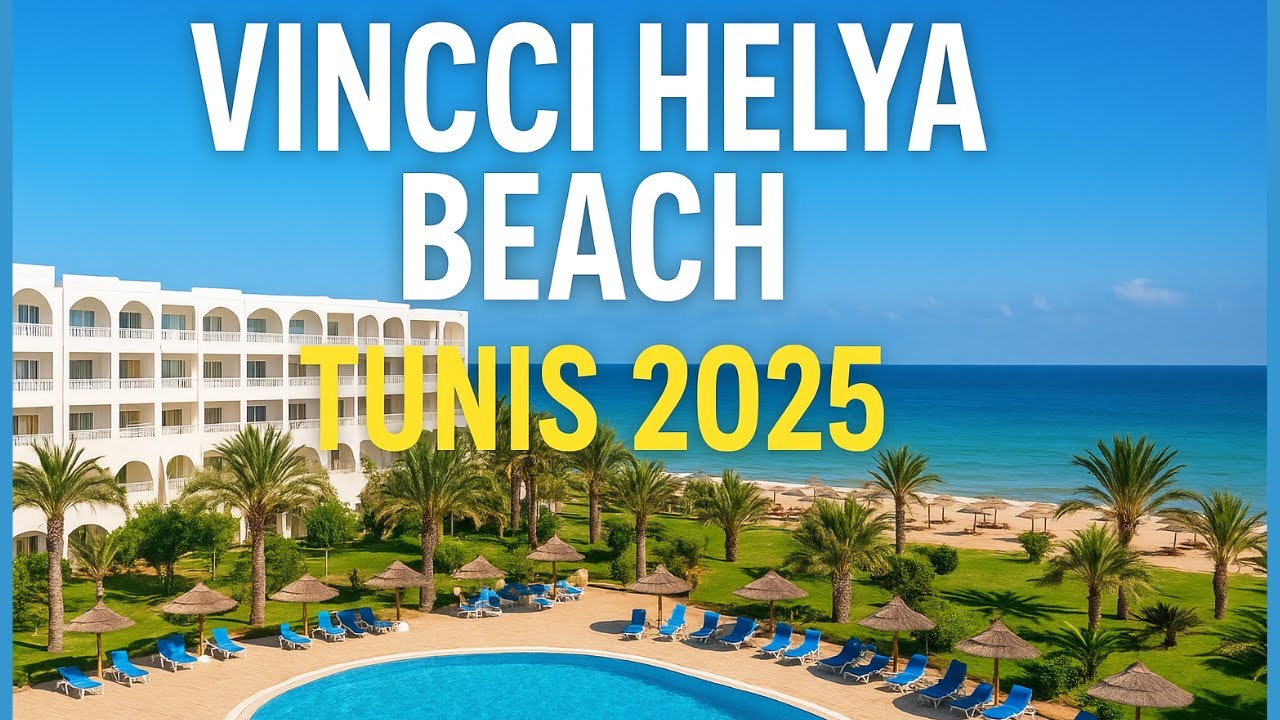Vincci Helya Beach Tunis 🇹🇳  All Inclusive Resort Review & Vacation 2025