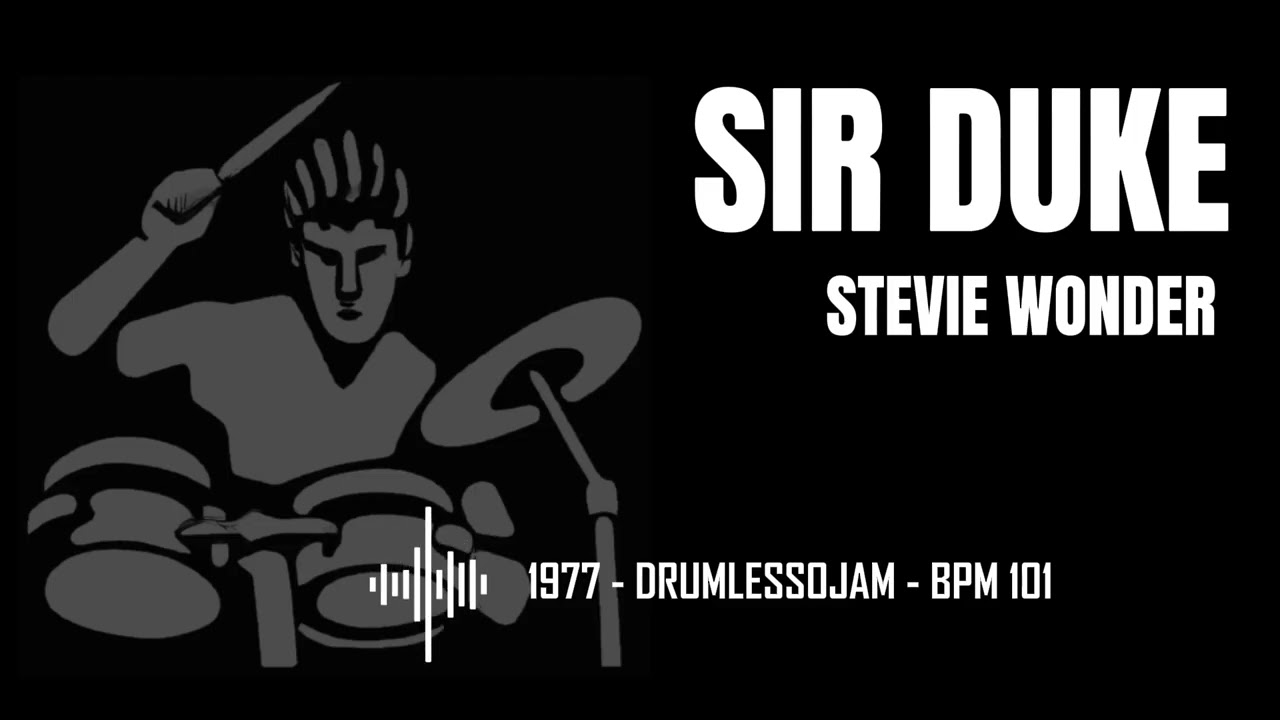 Stevie Wonder - Sir Duke (Drumless Track) | Drum Practice 101 BPM