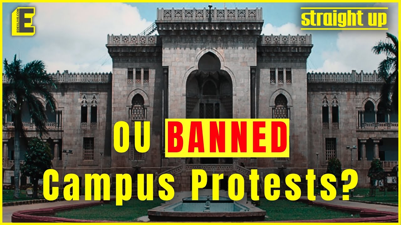 Protests banned in Osmania University or did administration take a U-turn? | Student speaks