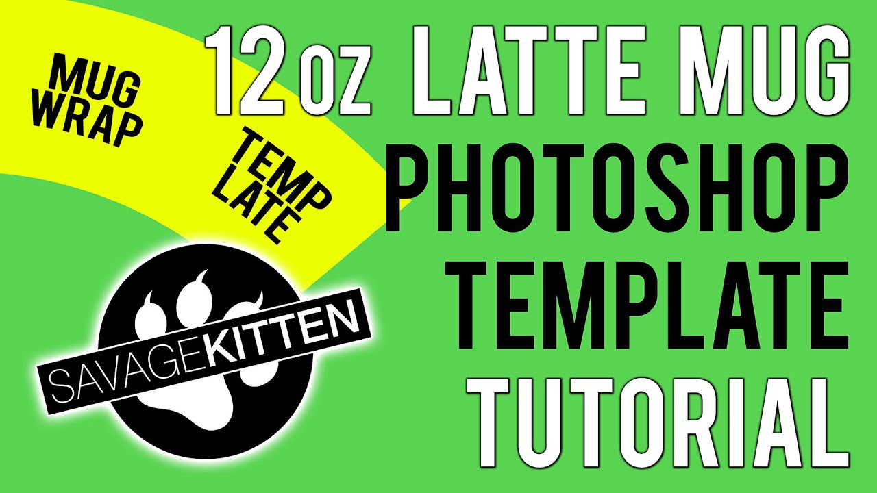 Sublimation Latte Mug Wrap - Photoshop Template Tutorial