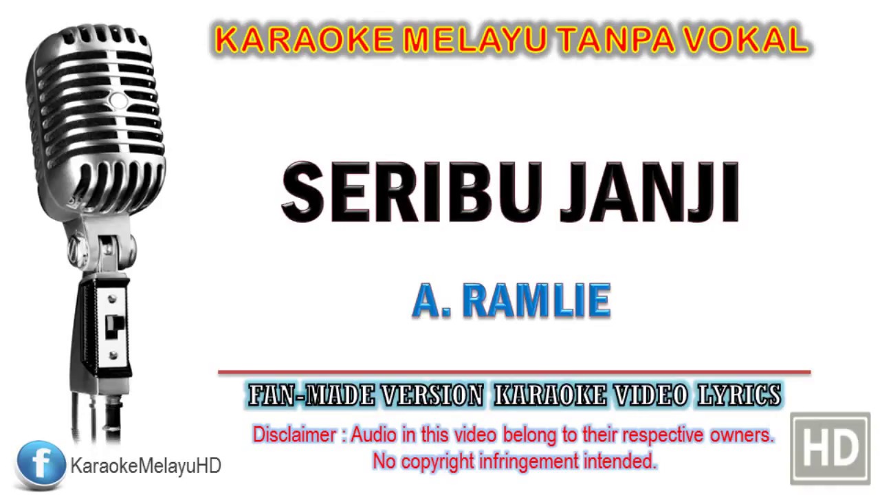 A. Ramlie - Seribu Janji | Karaoke | Tanpa Vokal | Minus One | Lirik Video HD