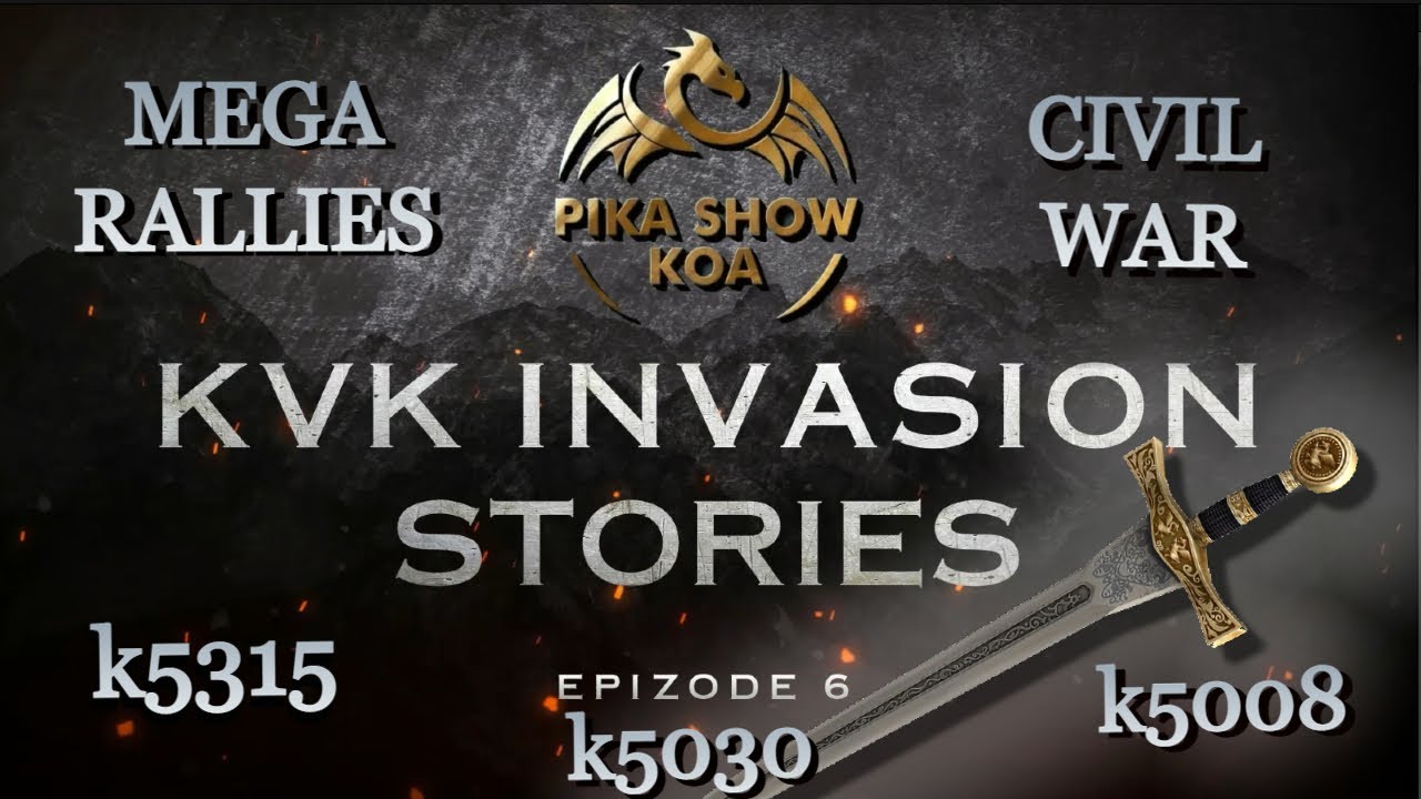 KVK INVASION STORIES EP 6| Kd 5315&bull;5030&bull;5008 | Lots Megas | Civil War | King of Avalon