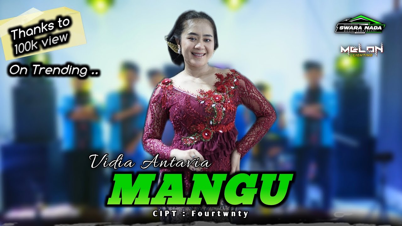 MANGU - VIDIA ANTAVIA - SWARA NADA MUSIC - MELON PRO