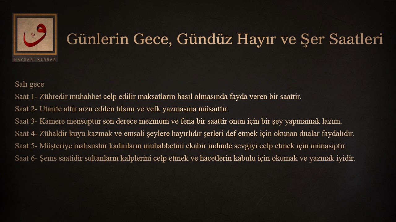 G&uuml;nlerin Gece-G&uuml;nd&uuml;z Hayır ve Nahıs (şer) saatleri
