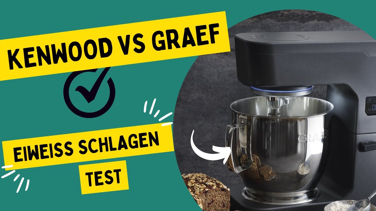 Kenwood Cooking Chef XL vs Graef MYestro im Süßwaren Test