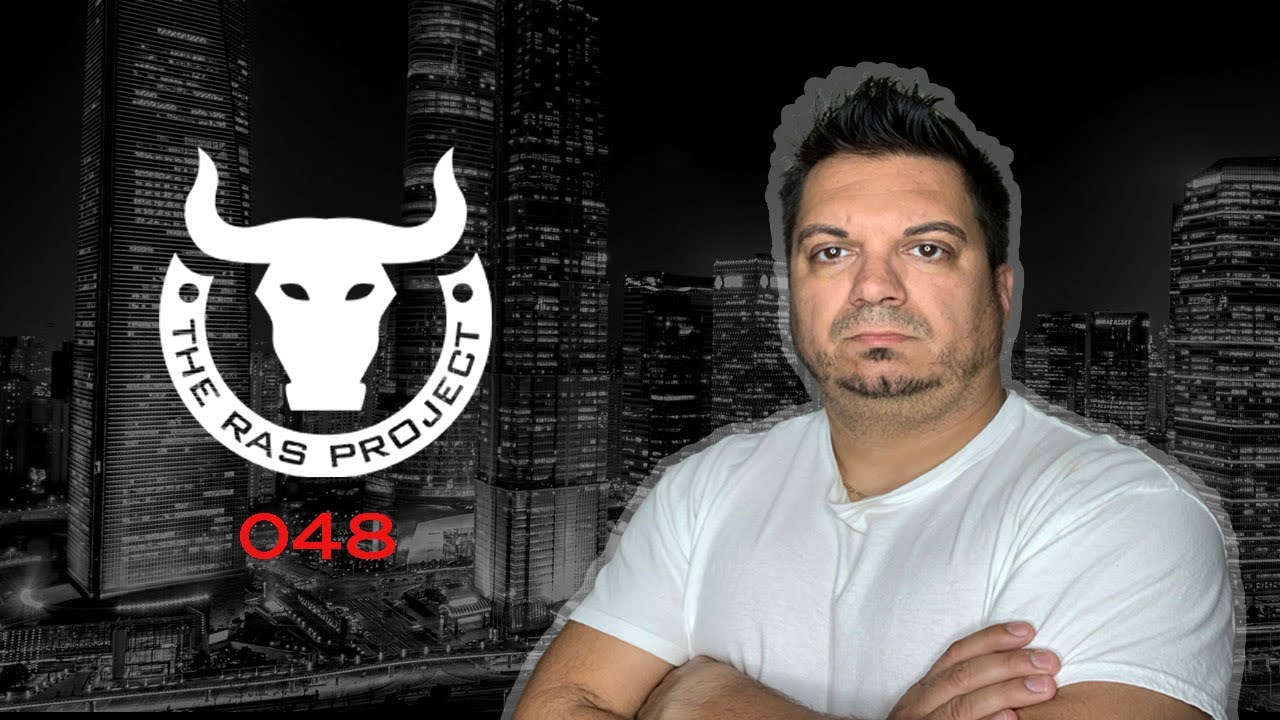 Making More Money & Building Your Empire | The RAS Project 048
