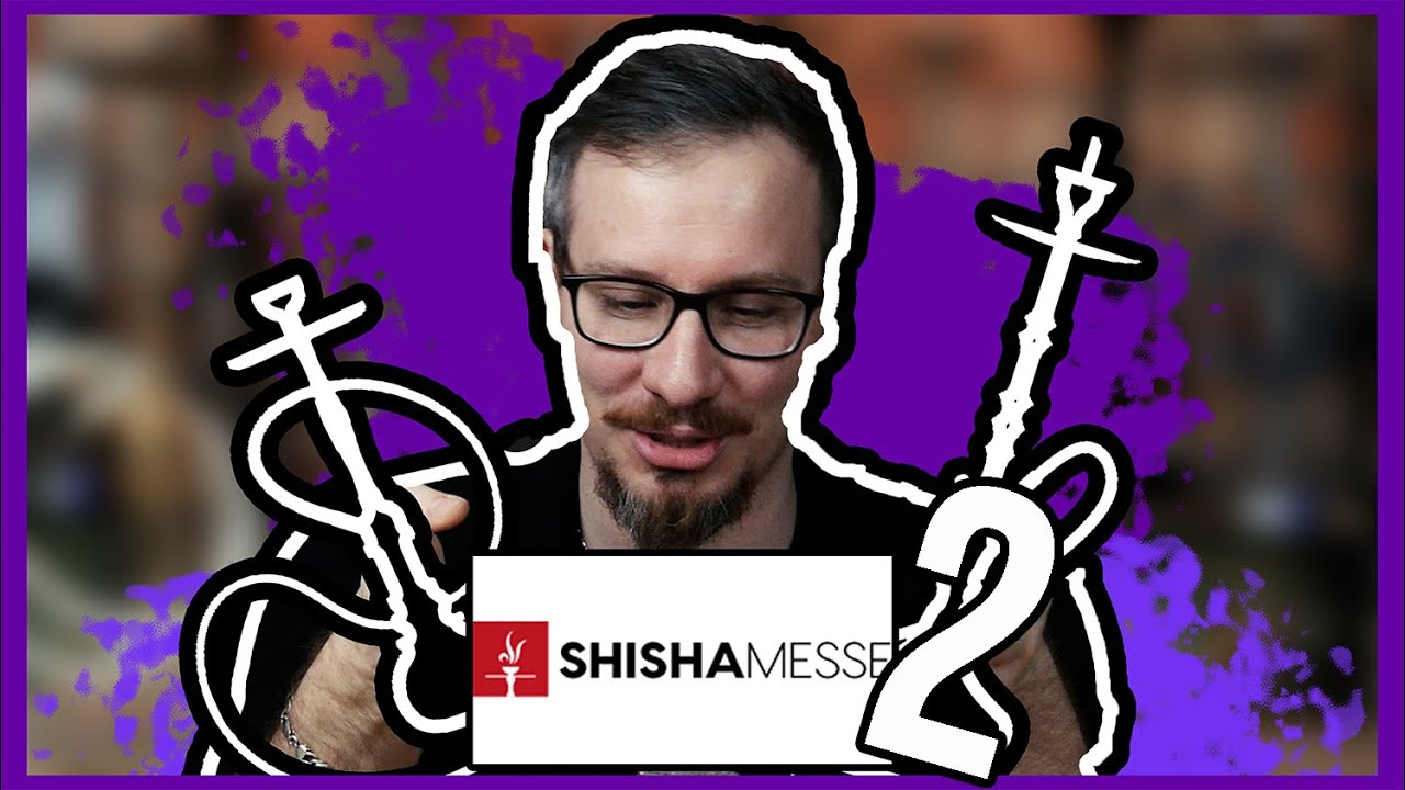 ShishaMesse Frankfurt 2022 Relacja cz:2 | cybuchshisha.pl |