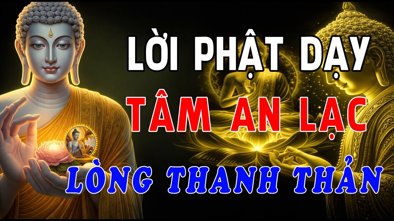 Sống Thuận Theo Tự Nhiên: Nghe Lời Phật Dạy Để Tâm An Lạc, Lòng Thanh Thản