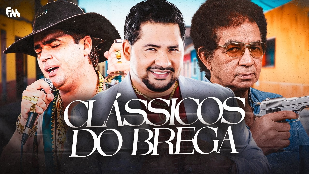 CLÁSSICOS DO BREGÃO | SUPER SUCESSOS -QUE MARCARAM ÉPOCA | Zezo Potiguar, Conde Só Brega, Reginaldo
