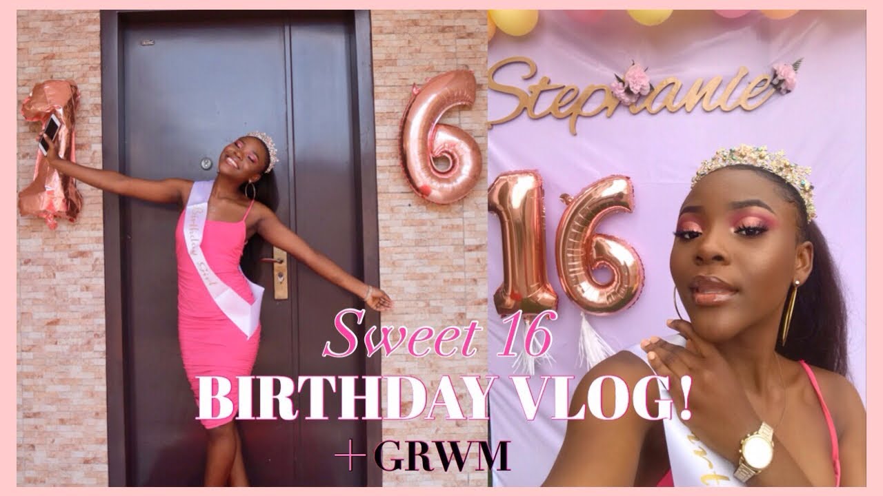 MY SWEET 16TH BIRTHDAY GRWM + VLOG! *MUST WATCH* | Stephanie Moka