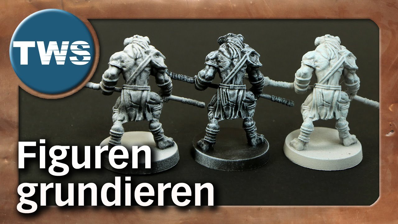 Tutorial: Miniaturen schnell & einfach grundieren (Figuren bemalen, Tabletop, Brettspiel-Figuren,TWS
