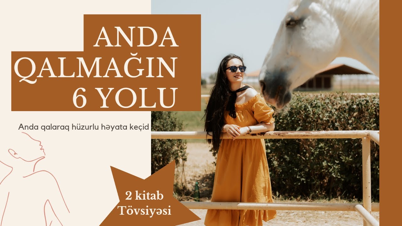 Anda qalaraq hüzurlu həyata keçid | 6 sınanmış yol | 2 kitab tövsiyəsi