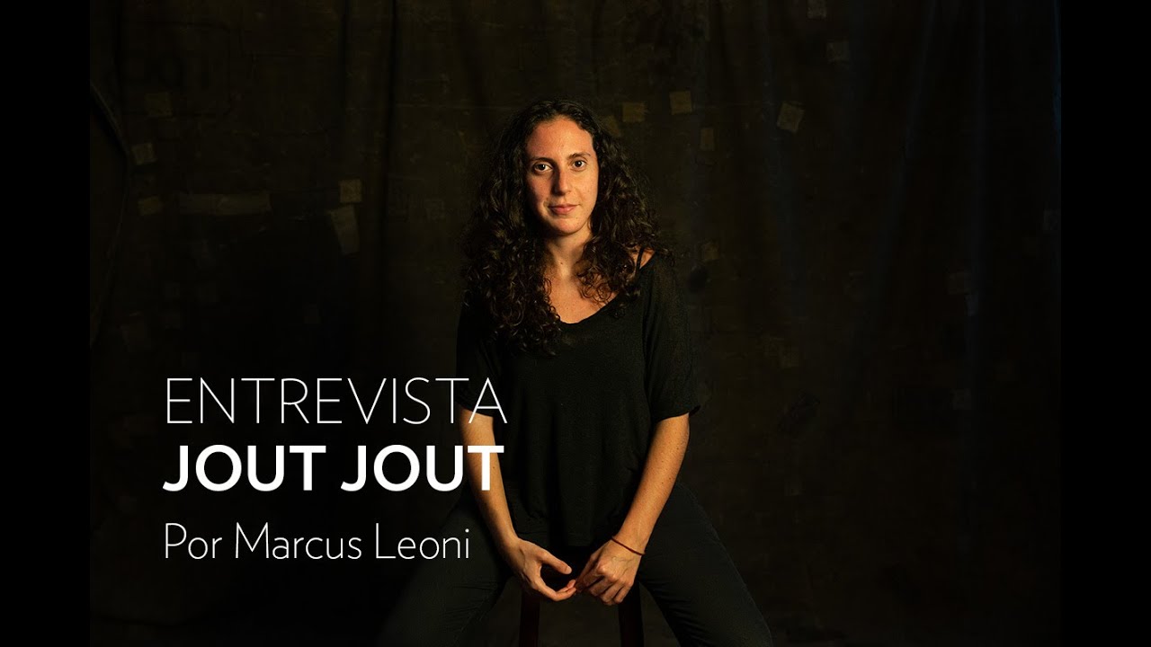 ENTREVISTA - JOUT JOUT
