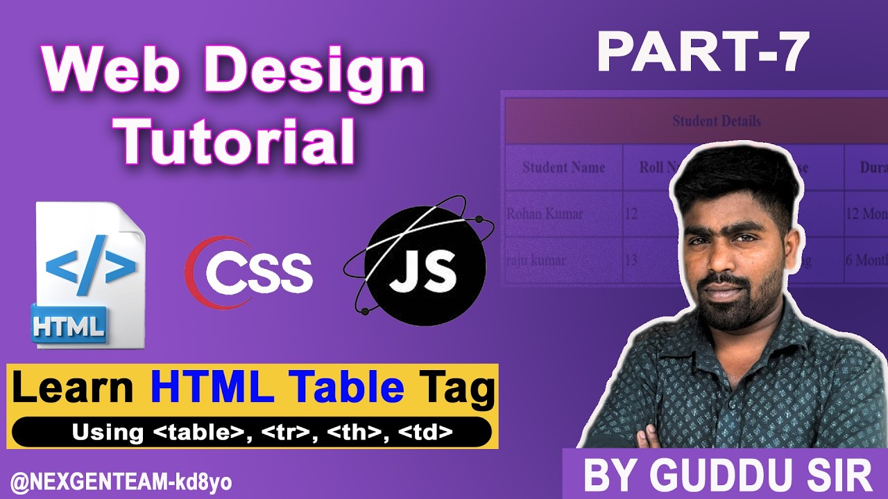 Ch - 7 HTML Table Tag Tutorial in Hindi | Learn Table in HTML for Beginners