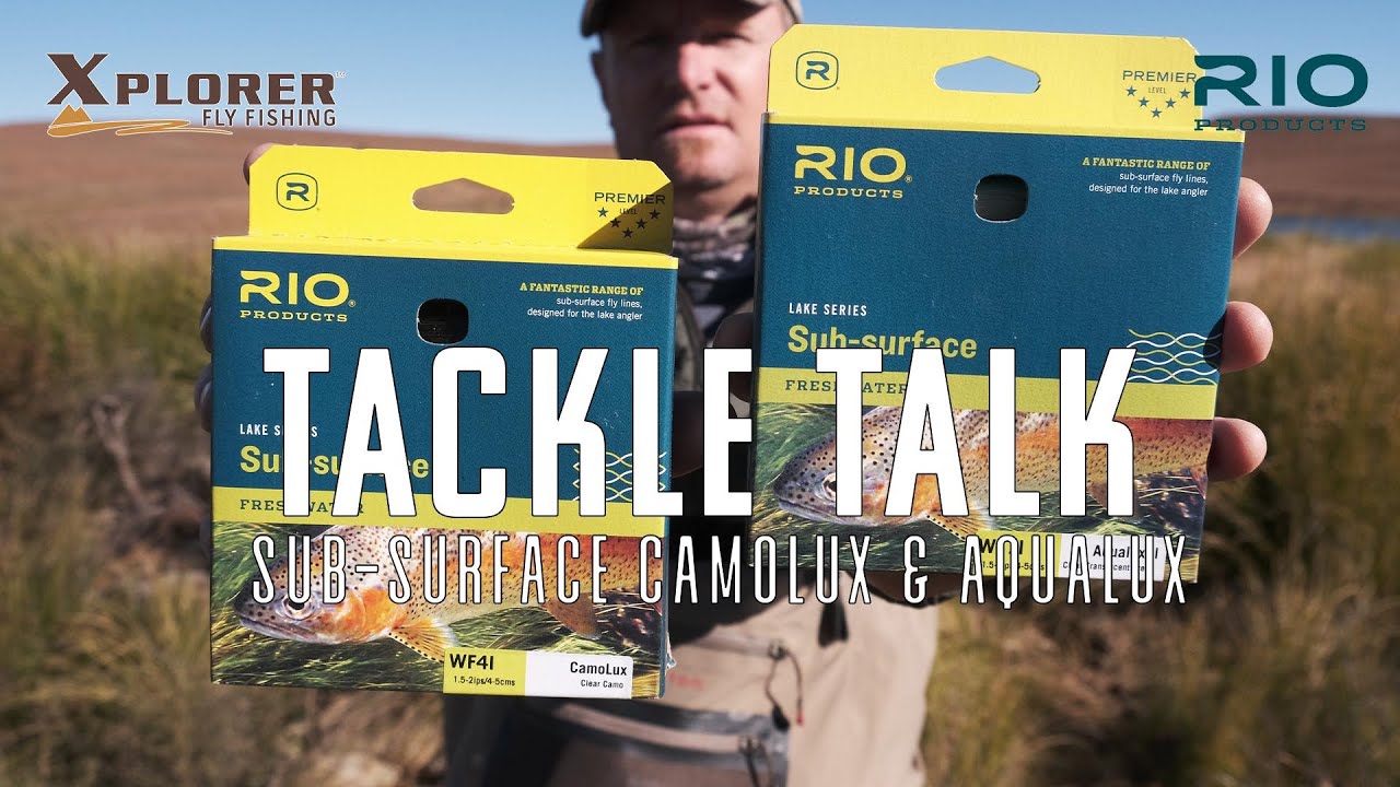 Xplorer Fly Fishing- Tackle Talk with RIO Intermediate Sink Lake lines