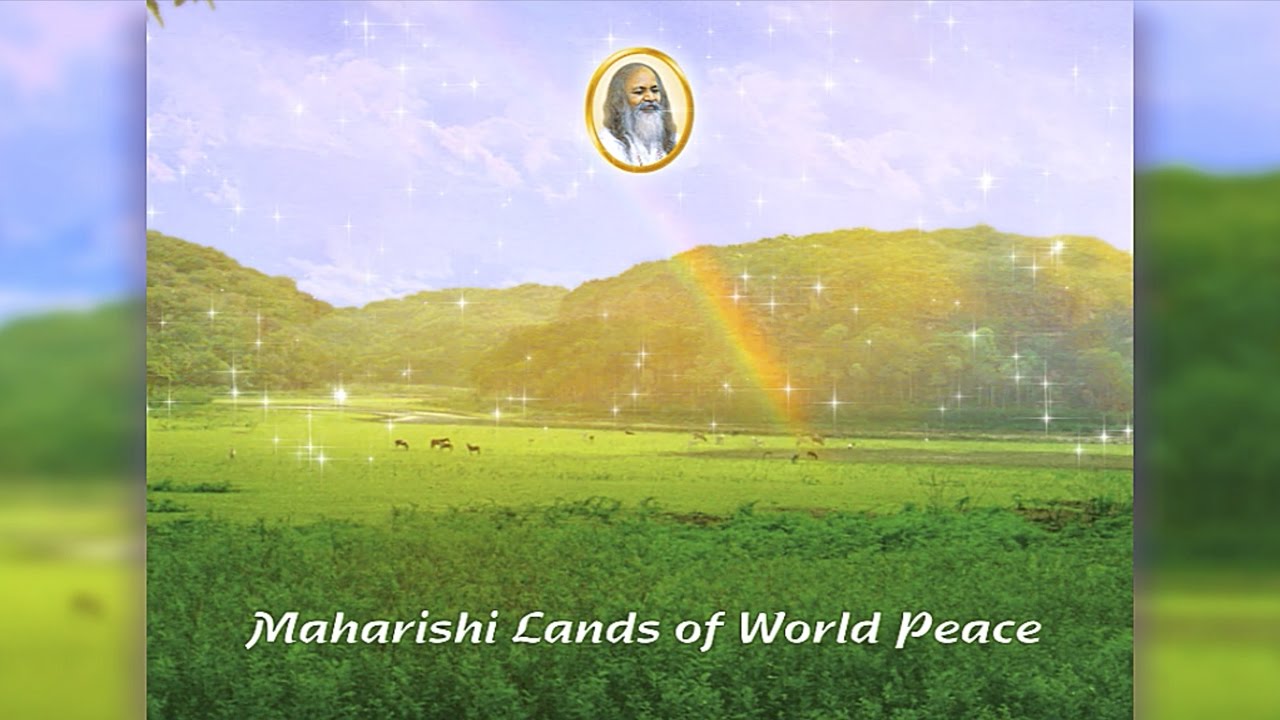 Maharishi Lands of World Peace HD