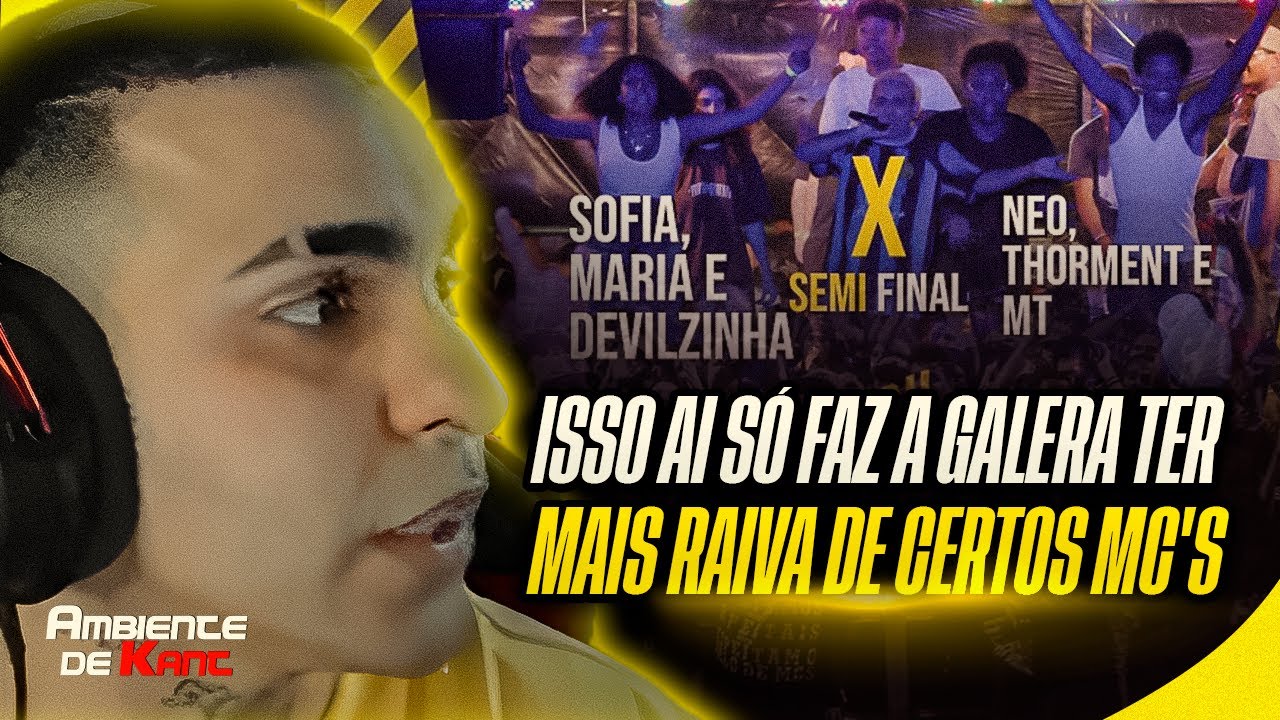 KANT REAGE A ( ESQUENTOU O CLIMA 😳) SOFIA (SC), MARIA (SP) E DEVILZINHA X NEO, THORMENT E MT - BDH