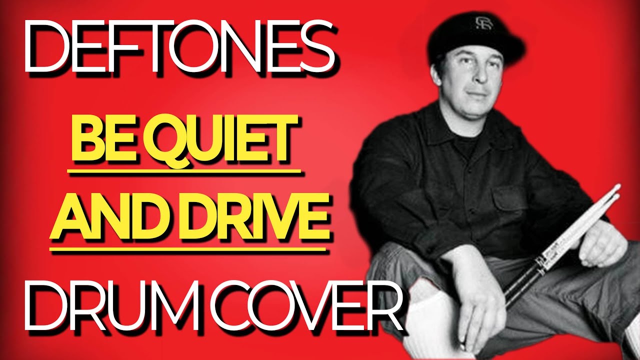 Deftones - Be Quiet And Drive (Far Away) | Drum Cover (Abe Cunningham Style)