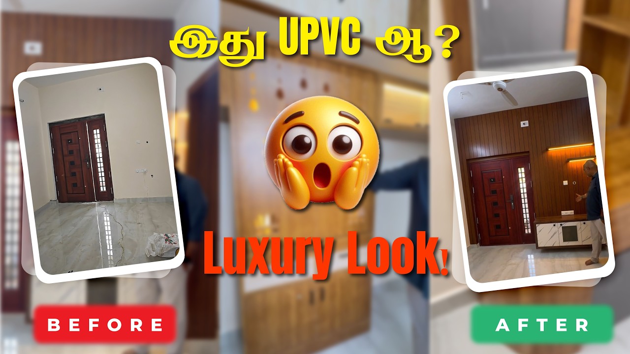 ஈரோடு Luxury Full Home UPVC Interior 😍 | Modern Tamil House Transformation|#UPVCInterior#BeforeAfter
