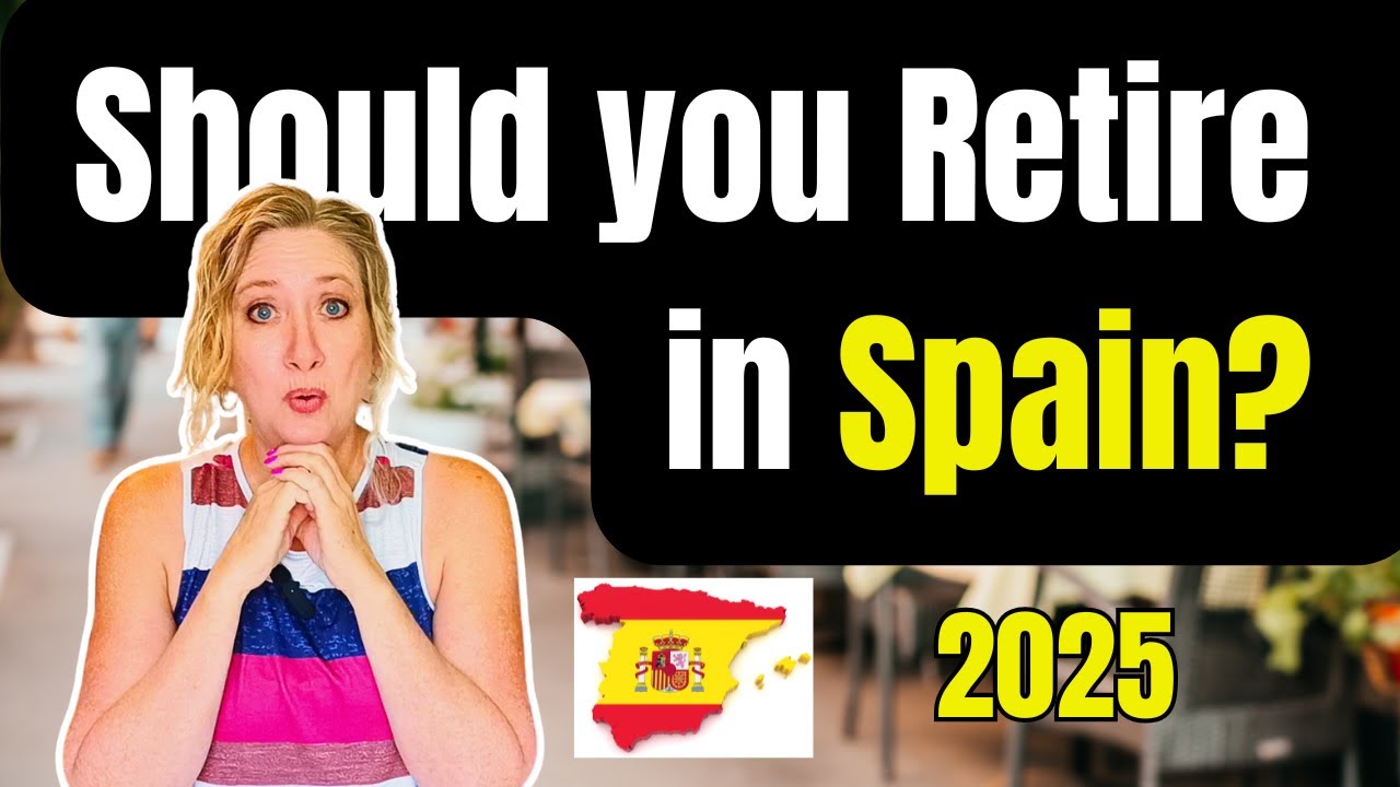 Best Places to Retire in Spain in 2025 | Pros, Cons, & Cost of Living for Expats