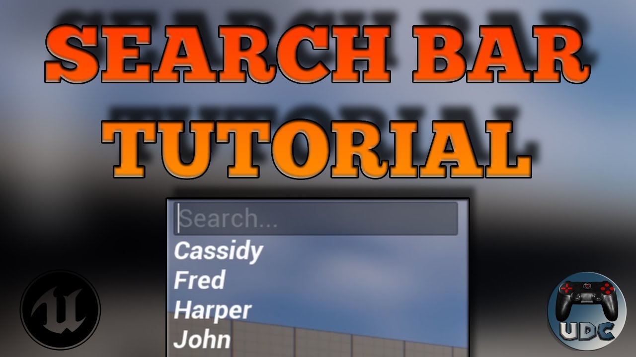 Search Bar Tutorial (UPDATED) | Unreal Engine