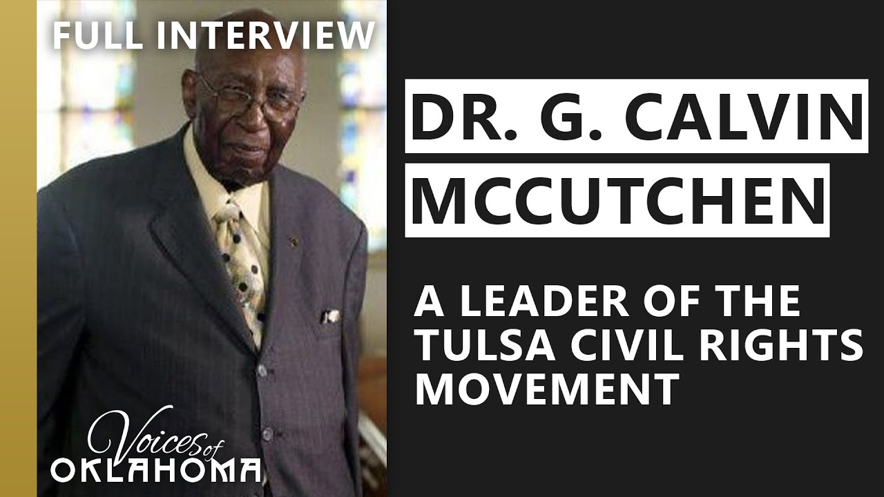 Dr. G. Calvin McCutchen: A Life of Faith, Leadership, and the Fight for Equality | Full Interview