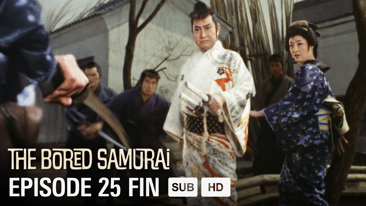 The Bored Samurai (1973) Season 1 Full Episode 25 | ENG SUB