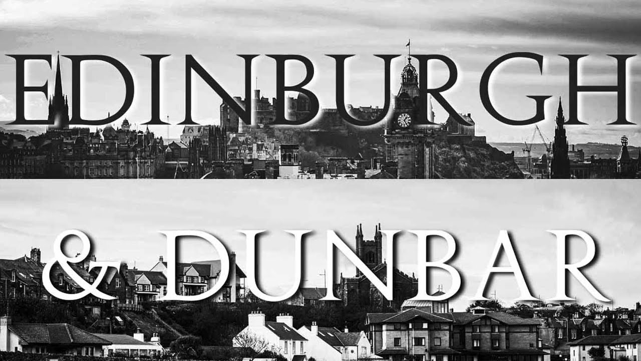 EDINBURGH & DUNBAR IN BLACK & WHITE
