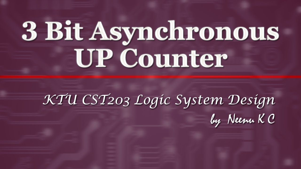 3 Bit Binary  Asynchronous Up Counter | Mod 8 Counter | 3 Bit Ripple Counter | Timing Diagram