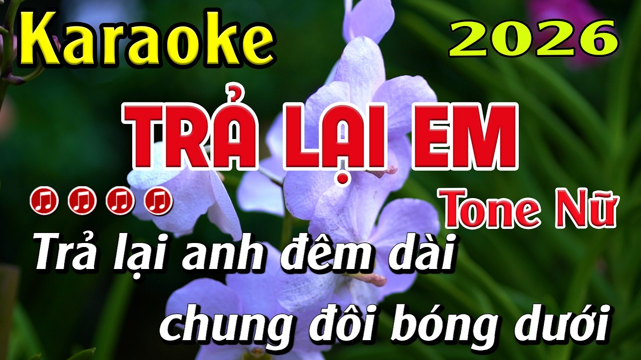 Trả Lại Em - Karaoke Tone Nữ Dm - Beat Nhạc Sống 2026 - Karaoke Quốc Nguyên