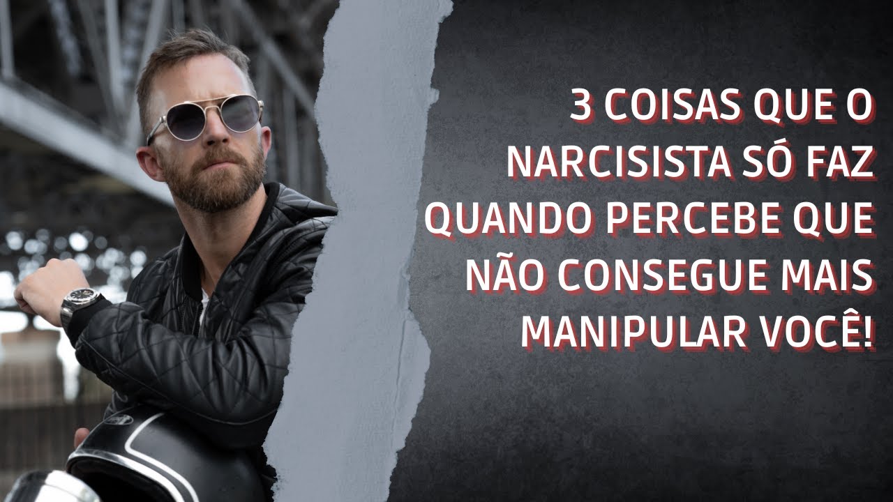 O Narcisista só faz essas 3 cosias quando percebe que perdeu você!