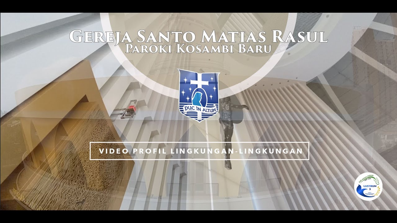 [LUSTRUM III] Video Profile Lingkungan Santa Maria Imakulata - Wil 12