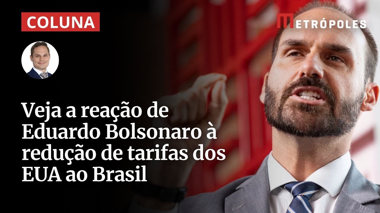 Eduardo Bolsonaro reage &agrave; redu&ccedil;&atilde;o de 10% em tarifas dos EUA ao Brasil