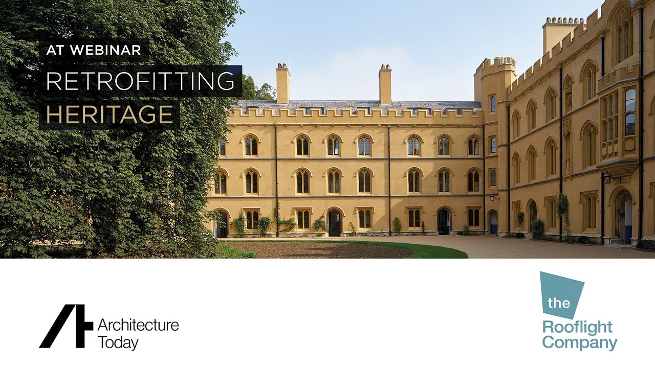 AT webinar with The Rooflight Company - Retrofitting Heritage