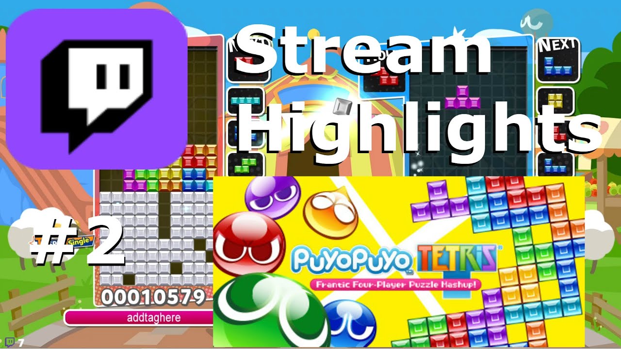 【AddTagHere】Stream Highlights - Puyo Puyo Tetris #2